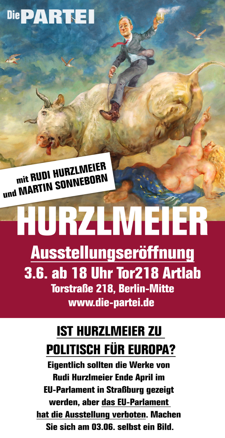 Ausstellungseröffnung "Die Partei":mit Rudi Hurzlmeier und Martin Sonneborn